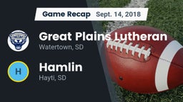 Recap: Great Plains Lutheran  vs. Hamlin  2018