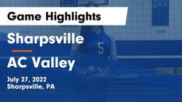 Sharpsville  vs AC Valley Game Highlights - July 27, 2022