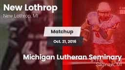 Matchup: New Lothrop vs. Michigan Lutheran Seminary  2016