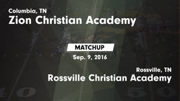 Matchup: Zion Christian Aca vs. Rossville Christian Academy  2016