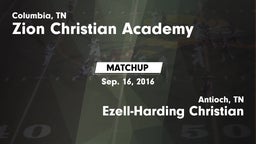 Matchup: Zion Christian Aca vs. Ezell-Harding Christian  2016