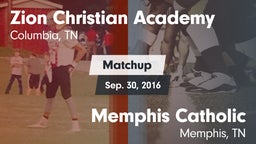Matchup: Zion Christian Aca vs. Memphis Catholic  2016