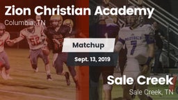 Matchup: Zion Christian Aca vs. Sale Creek  2019
