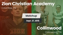 Matchup: Zion Christian Aca vs. Collinwood  2019