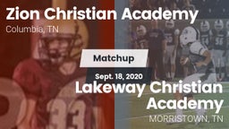 Matchup: Zion Christian Aca vs. Lakeway Christian Academy 2020
