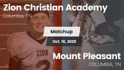 Matchup: Zion Christian Aca vs. Mount Pleasant   2020