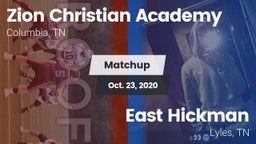 Matchup: Zion Christian Aca vs. East Hickman  2020