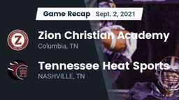 Recap: Zion Christian Academy  vs. Tennessee Heat Sports 2021