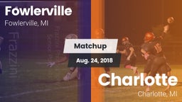 Matchup: Fowlerville vs. Charlotte  2018