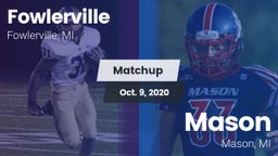 Matchup: Fowlerville vs. Mason  2020