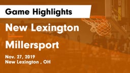 New Lexington  vs Millersport  Game Highlights - Nov. 27, 2019