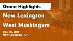 New Lexington  vs West Muskingum  Game Highlights - Dec. 20, 2019