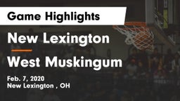 New Lexington  vs West Muskingum  Game Highlights - Feb. 7, 2020