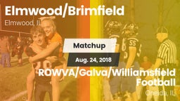 Matchup: Elmwood/Brimfield vs. ROWVA/Galva/Williamsfield Football 2018
