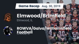 Recap: Elmwood/Brimfield  vs. ROWVA/Galva/Williamsfield Football 2019
