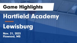 Hartfield Academy  vs Lewisburg  Game Highlights - Nov. 21, 2023