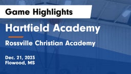 Hartfield Academy  vs Rossville Christian Academy  Game Highlights - Dec. 21, 2023