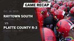 Recap: Raytown South  vs. Platte County R-3 2015