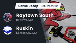 Recap: Raytown South  vs. Ruskin  2022
