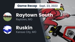 Recap: Raytown South  vs. Ruskin  2022