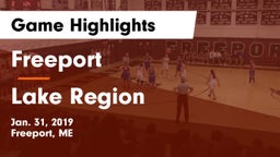 Freeport  vs Lake Region Game Highlights - Jan. 31, 2019