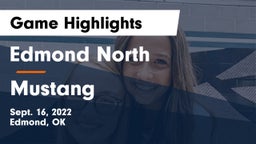 Edmond North  vs Mustang  Game Highlights - Sept. 16, 2022