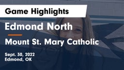 Edmond North  vs Mount St. Mary Catholic  Game Highlights - Sept. 30, 2022
