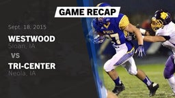 Recap: Westwood  vs. Tri-Center  2015