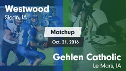 Matchup: Westwood vs. Gehlen Catholic  2016