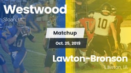 Matchup: Westwood vs. Lawton-Bronson  2019