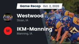 Recap: Westwood  vs. IKM-Manning  2020