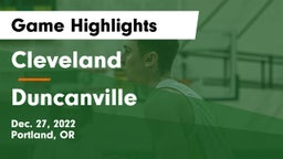 Cleveland  vs Duncanville  Game Highlights - Dec. 27, 2022