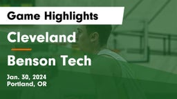Cleveland  vs Benson Tech  Game Highlights - Jan. 30, 2024
