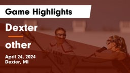 Dexter  vs other Game Highlights - April 24, 2024