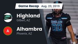 Recap: Highland  vs. Alhambra  2019