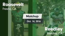 Matchup: Roosevelt vs. Reedley  2016