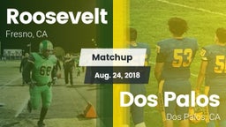 Matchup: Roosevelt vs. Dos Palos  2018