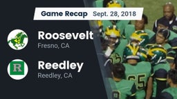 Recap: Roosevelt  vs. Reedley  2018