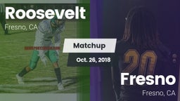 Matchup: Roosevelt vs. Fresno  2018