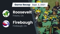 Recap: Roosevelt  vs. Firebaugh  2021