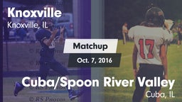 Matchup: Knoxville vs. Cuba/Spoon River Valley  2016