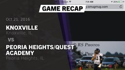 Recap: Knoxville  vs. Peoria Heights/Quest Academy 2016