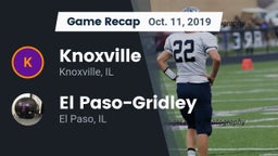 Recap: Knoxville  vs. El Paso-Gridley  2019