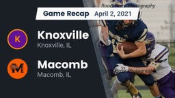 Recap: Knoxville  vs. Macomb  2021