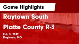 Raytown South  vs Platte County R-3 Game Highlights - Feb 3, 2017
