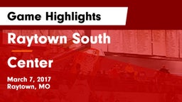 Raytown South  vs Center Game Highlights - March 7, 2017