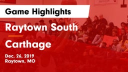 Raytown South  vs Carthage Game Highlights - Dec. 26, 2019