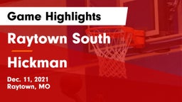 Raytown South  vs Hickman  Game Highlights - Dec. 11, 2021