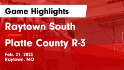 Raytown South  vs Platte County R-3 Game Highlights - Feb. 21, 2023