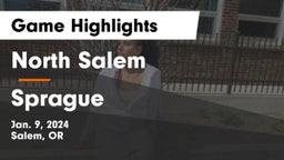 North Salem  vs Sprague  Game Highlights - Jan. 9, 2024